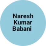 Business logo of Naresh kumar babani