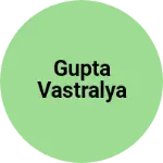 Business logo of Gupta vastralya