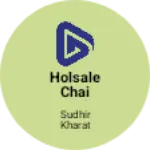 Business logo of Holsale chai powder