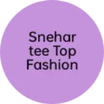 Business logo of Snehartee Top Fashion Line