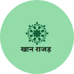 Business logo of खान राजड़