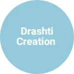 Business logo of Drashti creation