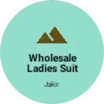Business logo of Wholesale ladies suit