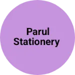 Business logo of Parul Stationery