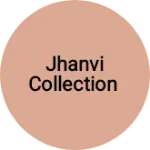 Business logo of Jhanvi collection