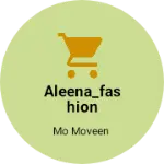 Business logo of Aleena_fashion