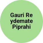 Business logo of Gauri Reydemate Piprahi
