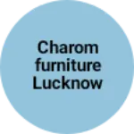 Business logo of Charomfurniture Lucknow