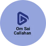 Business logo of Om sai Callahan