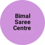Business logo of Bimal saree centre