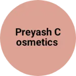 Business logo of Preyash cosmetics