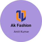 Business logo of Ak fashion