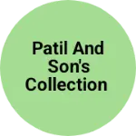 Business logo of Patil and son's collection