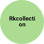 Business logo of Rkcollection