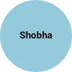Business logo of Shobha