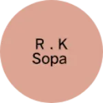 Business logo of R . K sopa