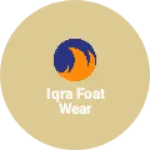 Business logo of Iqra foat wear