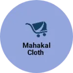 Business logo of Mahakal cloth