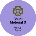 Business logo of chudi meterial s shows