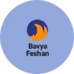 Business logo of Bavya feshan