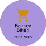 Business logo of BANKEY BIHARI GlASS