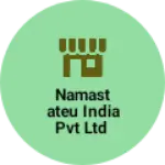 Business logo of Namastateu India Pvt Ltd