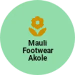 Business logo of Mauli footwear akole