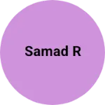 Business logo of Samad R