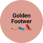 Business logo of Golden Footwer 👡🥿👠