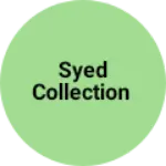 Business logo of Syed collection