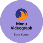 Business logo of Monu videography