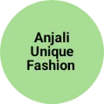 Business logo of Anjali unique fashion
