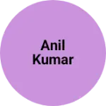 Business logo of Anil Kumar