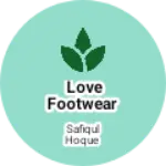 Business logo of Love footwear