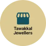 Business logo of Tawakkal Jewellers