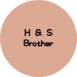 Business logo of H & S brother