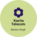 Business logo of Kavita telecom