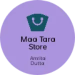 Business logo of Maa Tara store