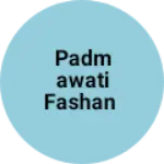 Business logo of Padmawati fashan