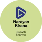 Business logo of Narayan kirana store