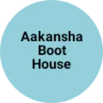 Business logo of Aakansha Boot House
