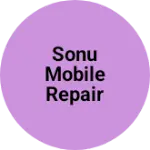 Business logo of Sonu mobile repair