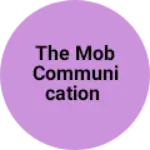 Business logo of The mob communication