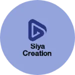 Business logo of Siya creation