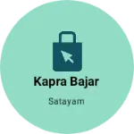 Business logo of Kapra bajar