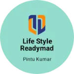 Business logo of Life style readymade