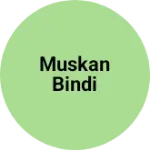 Business logo of Muskan bindi