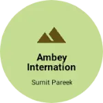 Business logo of Ambey International