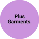 Business logo of Plus Garments