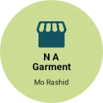 Business logo of N A garment
